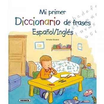 Mi primer diccionario de frases español - inglés