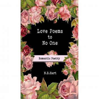 Poesías de Amor para Nadie: Antología de Poesía Romántica