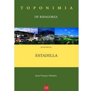 Toponimia de Ribagorza. Municipio de Estadilla