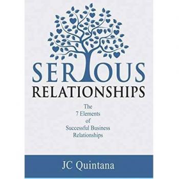 Relaciones Serias: Los 7 Elementos para el Éxito en Negocios - Edición Rústica