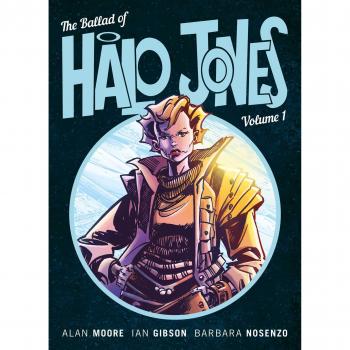 The Ballad Of Halo Jones Volume 1: Book 1