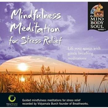 Mindfullness Meditation For Stress Relief