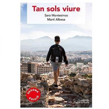 Tan sols viure