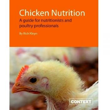 Chicken Nutrition: A Guide for Nutritionists and Poultry Professionals