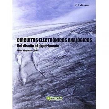 Circuitos electrónicos analógicos: del diseño al experimento
