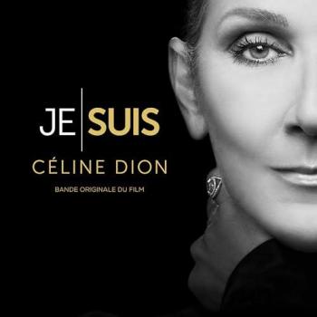 Je suis: Céline Dion (Banda Sonora Original del Film) (CD)