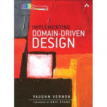 Implementing Domain-Driven Design