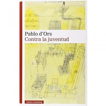Contra la juventud - D'ORS, PABLO