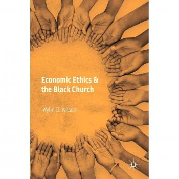 Economic Ethics & the Black Church