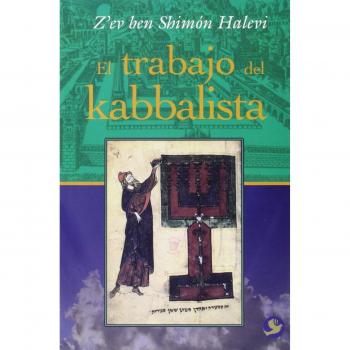 El Trabajo Del Kabbalista