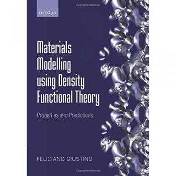 Materials Modelling using Density Functional Theory: Properties and Predictions