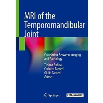 MRI of the Temporomandibular Joint: Correlation Between Imaging and Pathology