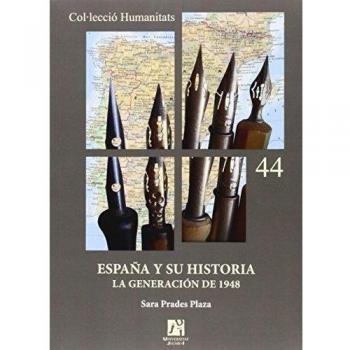 España y su historia. La generación de 1948: 44