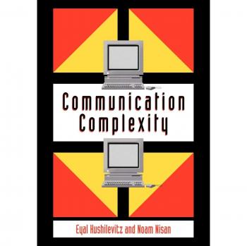 Complejidad de Comunicación - Kushilevitz, Eyal: Análisis y Teoría de la Complejidad en Comunicación
