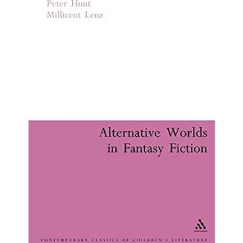 Alternative Worlds in Fantasy Fiction