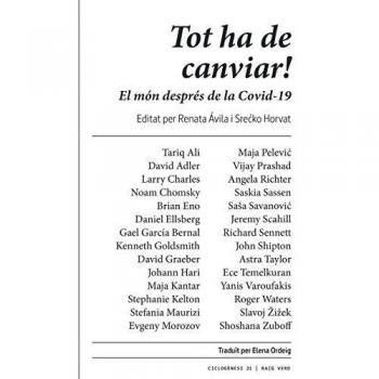 Tot ha de canviar!: El món després de la Covid-19: 21