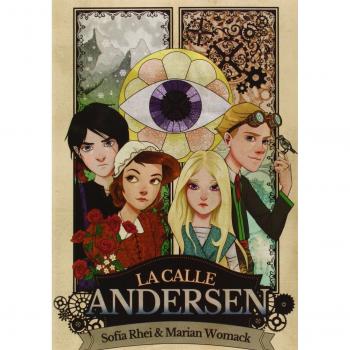 La Calle Andersen: 77 - Rhei, Sofia; Womack, Marian