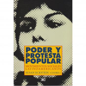 Poder y protesta popular