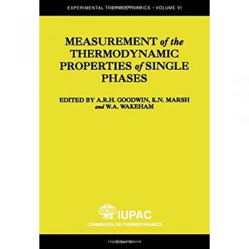 Measurement of the Thermodynamic Properties of Single Phases: Volume VI