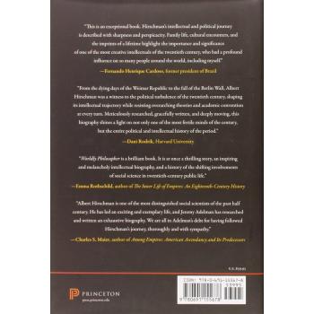 Worldly Philosopher: The Odyssey of Albert O. Hirschman by Jeremy Adelman - Book Edition