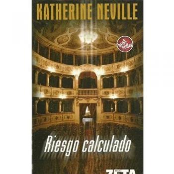 RIESGO CALCULADO - Katherine Neville