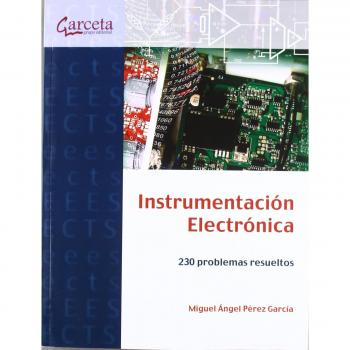 Instrumentación Electrónica: 230 problemas resueltos