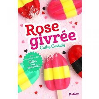Rosa Escarchada - Novela Juvenil de Cathy Cassidy para Niños de 8 a 12 Años