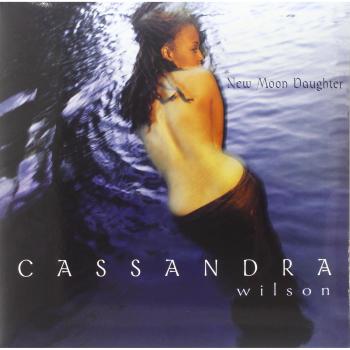 Cassandra Wilson - New Moon Daughter 2LP Vinyl Record
