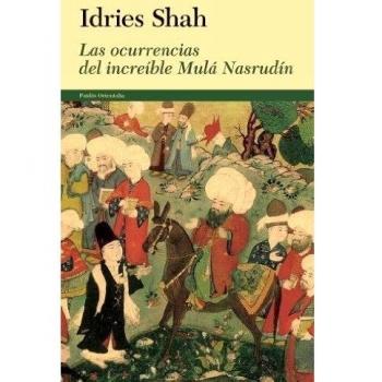 Las ocurrencias del increíble Mulá Nasrudín - Idries Shah
