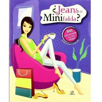 ¿Jeans o Minifalda?: Test para Conocerte Tú y Tus Amigas