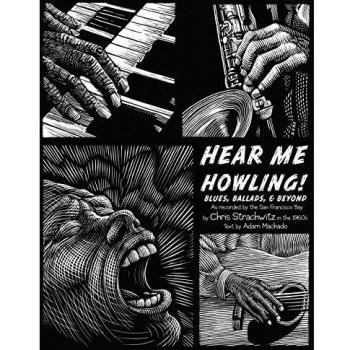 Hear Me Howling: Blues, Ballads, & Beyond