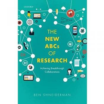 The New ABCs of Research: Achieving Breakthrough Collaborations