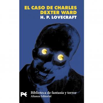 El caso de Charles Dexter Ward