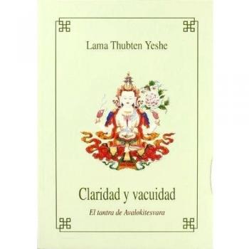 Claridad y vacuidad - el tantra de avalokitesvara -