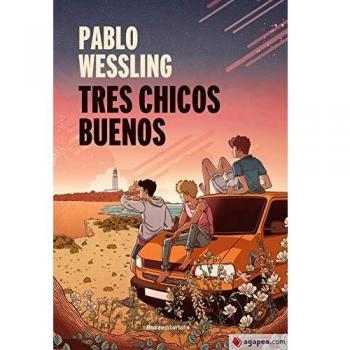 Tres Chicos Buenos (Libro, Tapa Dura)