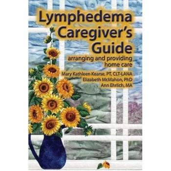 Lymphedema Caregiver's Handbook: Essential Strategies for Effective Patient Support