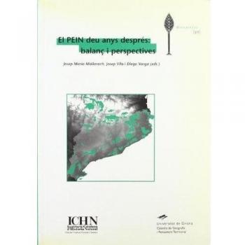 El PEIN deu anys després: balanç o perspectives