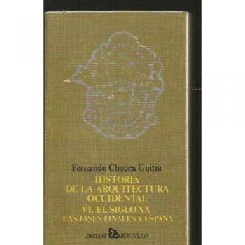 Historia de la arquitectura occidental XII. el siglo XX fases finales