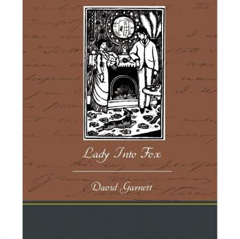 Lady Into Fox - Edición en Rústica de David Garnett