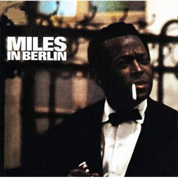 Miles In Berlin