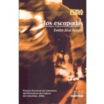 Los Escapados/ the Escaped