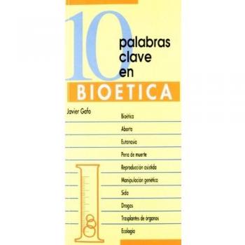 10 palabras Clave. Bioetica