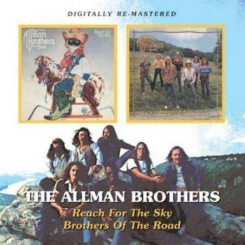 Reach For The Sky / Brothers Of The Road