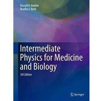 Intermediate Physics for Medicine and Biology
