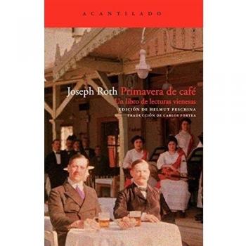 Primavera de café: Un libro de lecturas vienesas