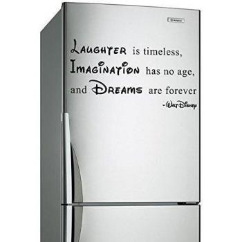 ( 60x32 cm) Vinilo Para Pared Frase Laughter es Atemporal, Imaginación tiene sin Años, Los sueños son Forever / Walt Disney Refranes Pegatina + Gratis Adhesivo Regalo