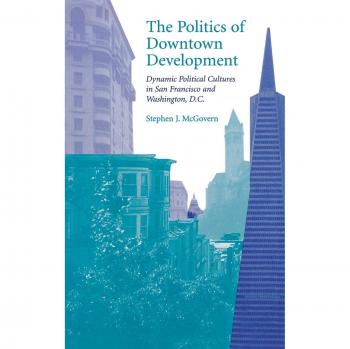 Downtown Development Politics: Insights from the University Press of Kentucky