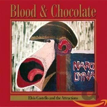 Blood And Chocolate - Elvis Costello