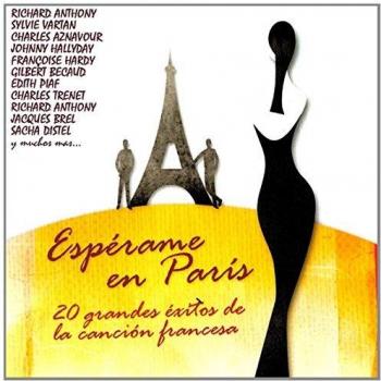 Esperrame en Paris-20 grandes exitos