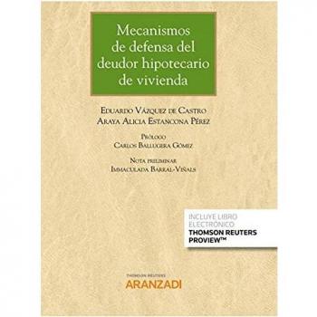 Mecanismos de defensa del deudor hipotecario de vivienda: 1258